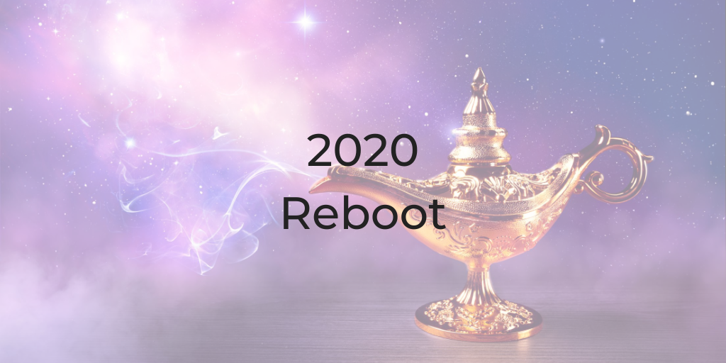 goal setting, how to make the most of 2020, 2020 reboot, how do i reboot my legal practice