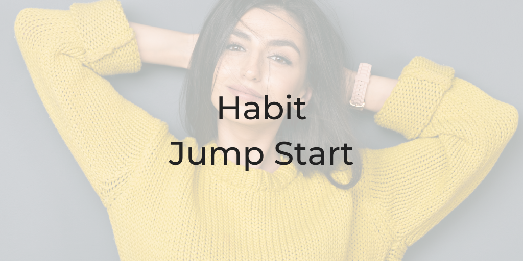 habit jump start, how to start a habit, be a better lawyer podcast, Dina Cataldo