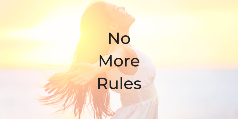 no more rules, no rules, be a better lawyer podcast, Dina Cataldo, rules
