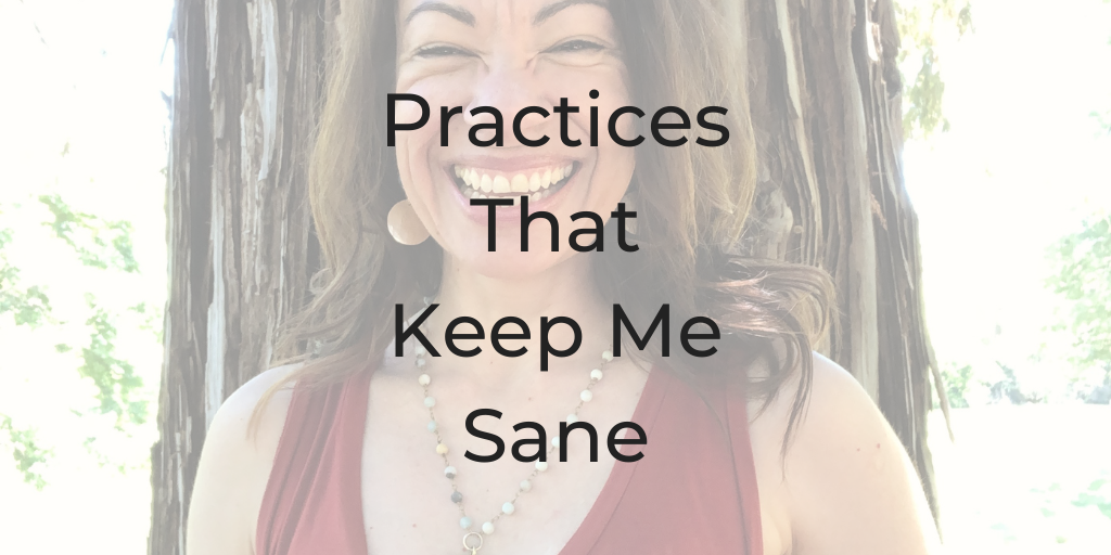 practices that keep me sane, mental health, time management, calendar management