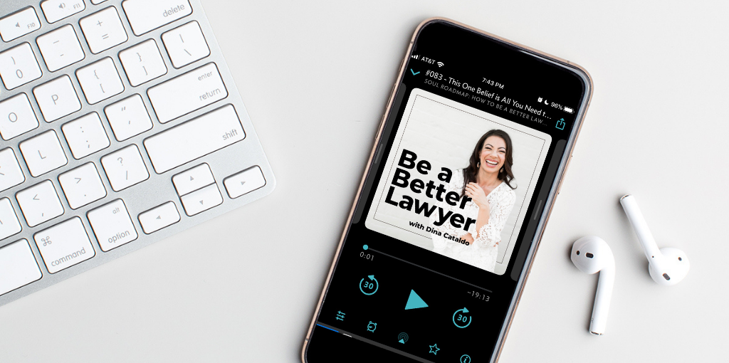 Be a Better Lawyer Podcast