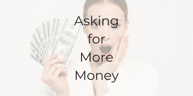 asking for more money how to ask for more money how to raise your rates how to ask for a raise be a better lawyer legal podcast dina cataldo