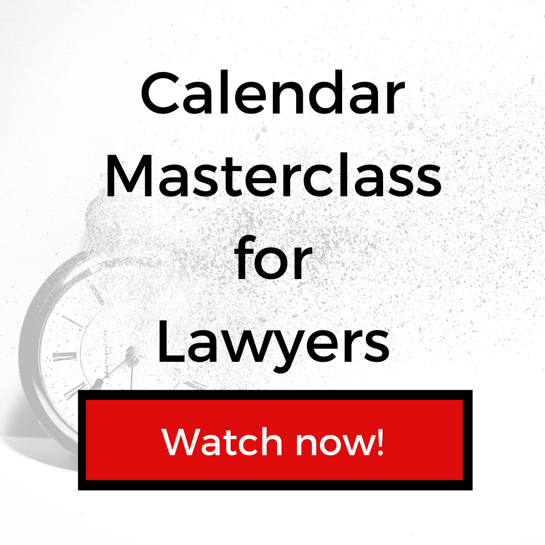Time Management for Lawyers, Calendar Management for Lawyers, Productivity for Lawyers