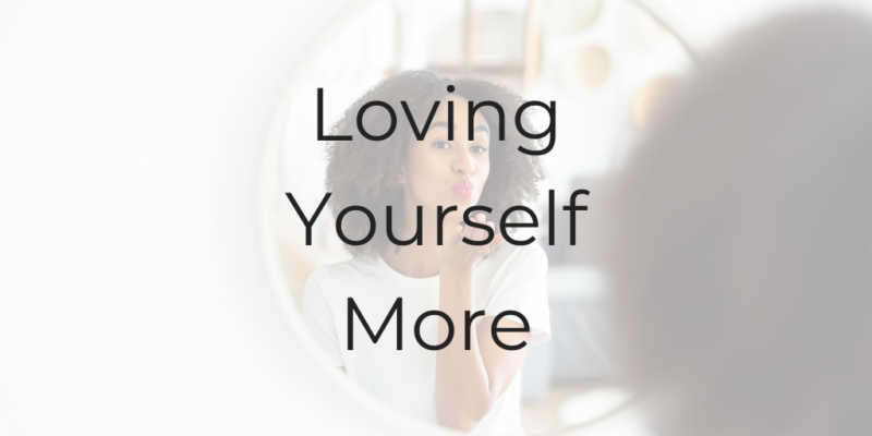 loving yourself more be a a better lawyer podcast how to love yourself more