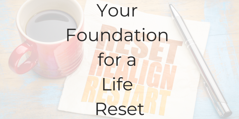 life reset your foundation for a life reset how to reset my life how to be a better lawyer Dina Cataldo Be a Better Lawyer Podcast Reset Your Life