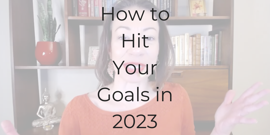 hit your goals, how to hit your goals in 2023, be a better lawyer podcast, how to be a better lawyer, Dina Cataldo, lawyer coaching, life coach for lawyers, inspiration to hit your goals