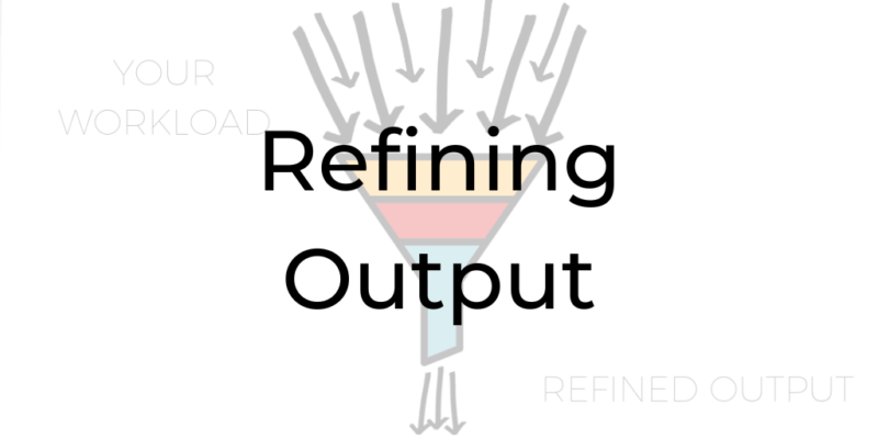 refining output, be a better lawyer podcast, dina cataldo, law firm growth, best legal podcasts, law firm growth tips