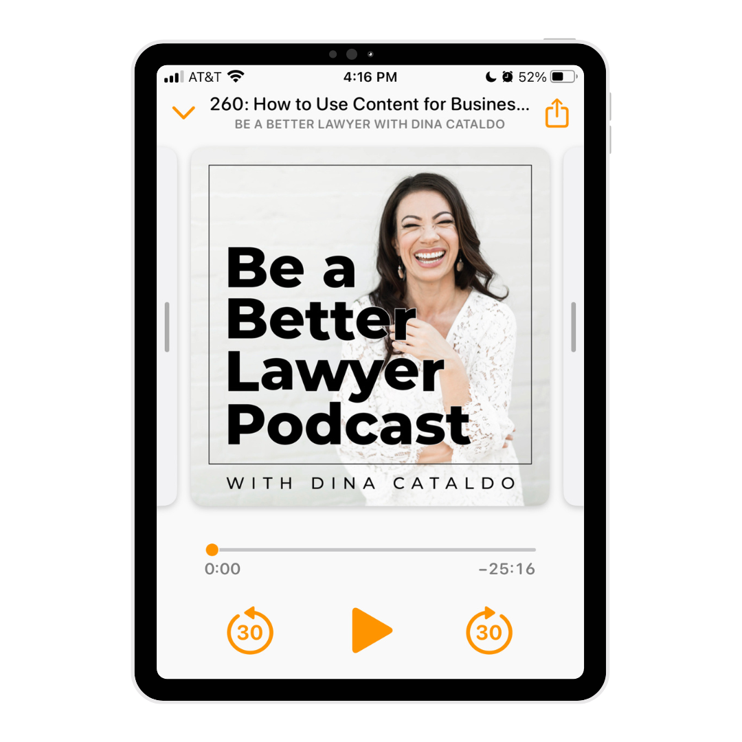be a better lawyer podcast, dina cataldo