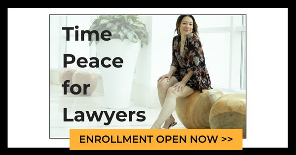 Time Peace for Lawyers