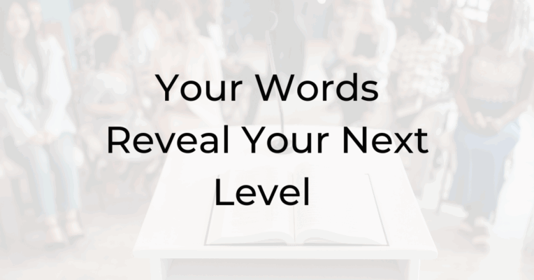 Your Words Reveal Your Next Level, Be a Better Lawyer Podcast, Dina Cataldo, law podcasts, podcast law, law podcast, best legal podcasts, best law podcasts, podcasts for lawyers, law firm podcast, top legal podcasts, how to be a better lawyer, best coach for lawyers, best business coach, mindset coach, lawyer coach, coach for lawyers, how to stop decide what to do, how to stop being indecisive, how to stop second-guessing myself